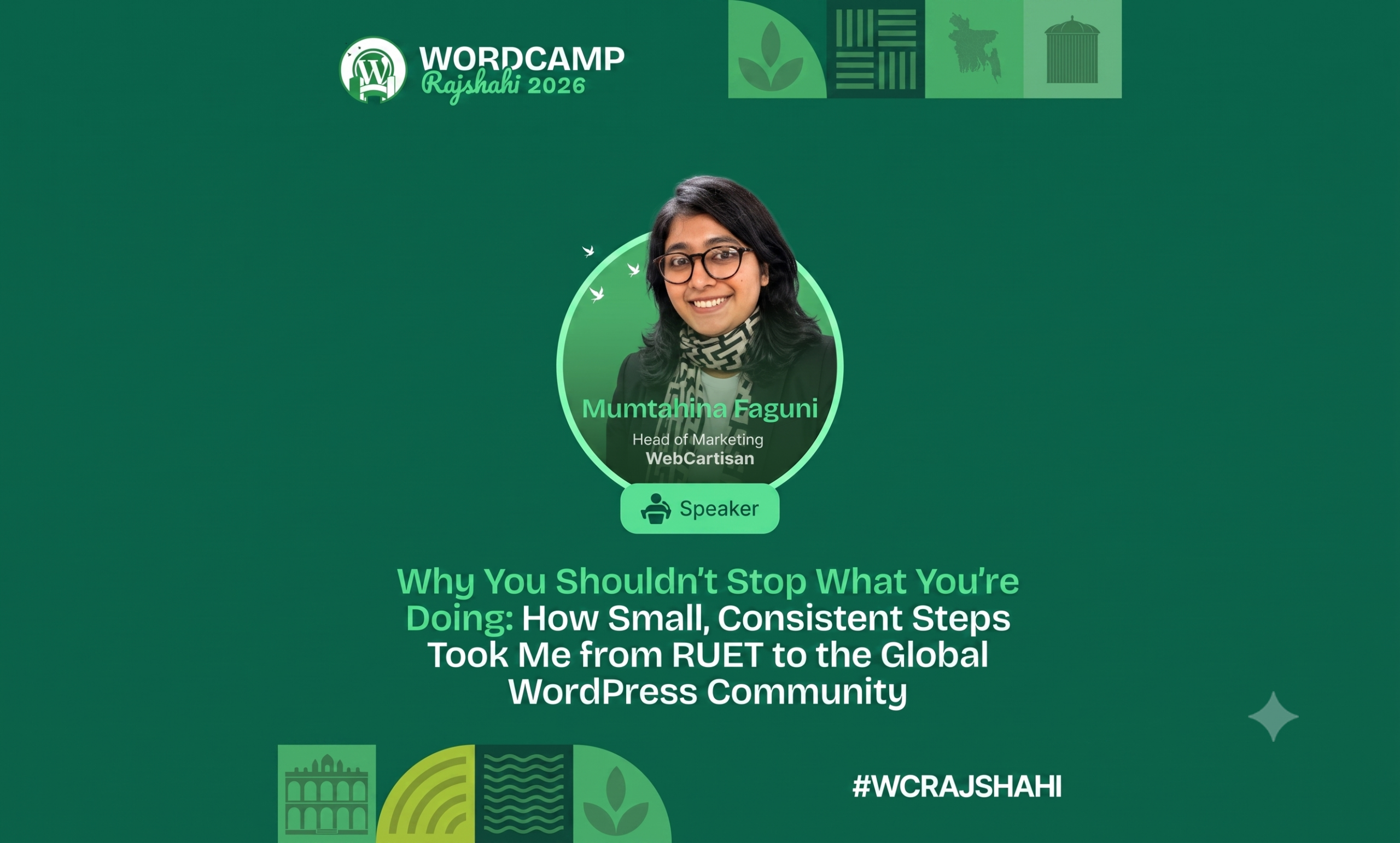 My WordCamp Rajshahi 2026 Experience: A Speaker, A Contributor & A Journey I’ll Always Cherish